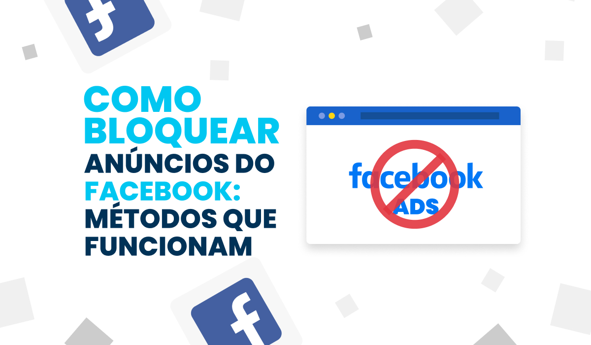 Como bloquear anúncios do Facebook